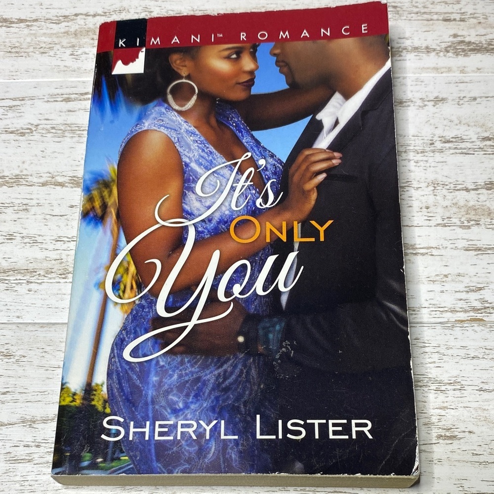 Kimani Romance - It's Only You by Sheryl Lister (Paperback, 2015)